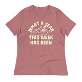 What A Year This Week Has Been Women's Signature Tee