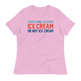 Everything Is Ice Cream Or Not Ice Cream Women's Signature Tee