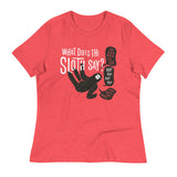 What Does The Sloth Say? Women's Signature Tee