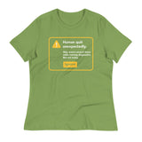 Human Quit Unexpectedly Women's Signature Tee