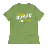 Instant Human Just Add Coffee Women's Signature Tee
