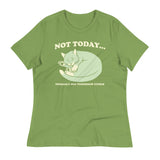 Not Today Probably Not Tomorrow Either Women's Signature Tee