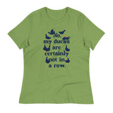 No, My Ducks Are Certainly Not In A Row Women's Signature Tee
