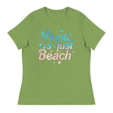 My Job Is Just Beach Women's Signature Tee
