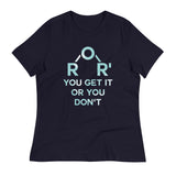 Ether You Get It Or You Don't Women's Signature Tee