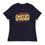 Meta Phors Be With You Women's Signature Tee