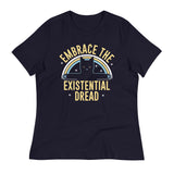 Embrace The Existential Dread Women's Signature Tee
