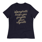 Spaghetti Helps You Forgetti Your Regretti Women's Signature Tee