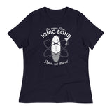 The Name's Bond, Ionic Bond Women's Signature Tee