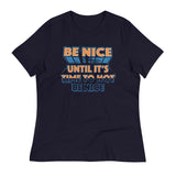 Be Nice Women's Signature Tee