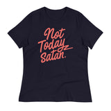 Not Today Satan Women's Signature Tee