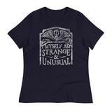I Myself Am Strange And Unusual Women's Signature Tee