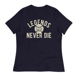 Legends Never Die Women's Signature Tee
