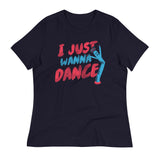 I Just Wanna Dance Women's Signature Tee
