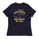 The Mothman Believes In You Women's Signature Tee