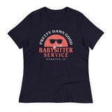 Pretty Damn Good Babysitter Service Women's Signature Tee