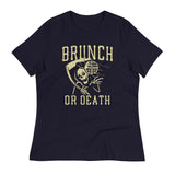 Brunch Or Death Women's Signature Tee