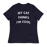 My Cat Thinks I'm Cool Women's Signature Tee