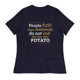 Sentences That End In Potato Women's Signature Tee