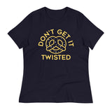 Don't Get It Twisted Women's Signature Tee
