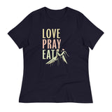 Love Pray Eat Women's Signature Tee