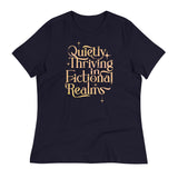 Quietly Thriving In Fictional Realms Women's Signature Tee