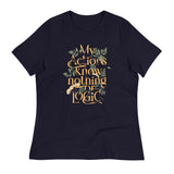My Actions Know Nothing Of Logic Women's Signature Tee