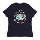 First Of All I'm A Delight Women's Signature Tee