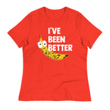 I've Been Better Women's Signature Tee