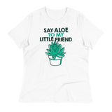 Say Aloe To My Little Friend Women's Signature Tee