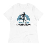 What In Taunation Women's Signature Tee