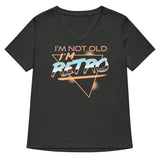 I'm Not Old I'm Retro Women's V-Neck Tee