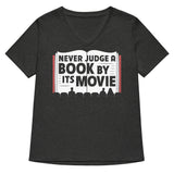 Never Judge A Book By Its Movie Women's V-Neck Tee