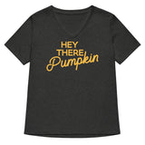 Hey There Pumpkin Women's V-Neck Tee