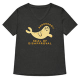 Seal Of Disapproval Women's V-Neck Tee
