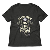 Murder On The Dance Floor Women's V-Neck Tee