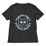 Please Don't Stress Meowt Women's V-Neck Tee