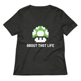 About That Life Women's V-Neck Tee