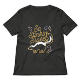 So Stinkin Sweet Women's V-Neck Tee