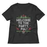 Welcome To The Party, Pal! Women's V-Neck Tee