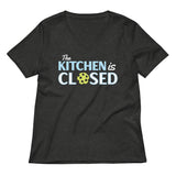The Kitchen Is Closed Women's V-Neck Tee