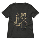 Move Bish Get Out The Way Women's V-Neck Tee