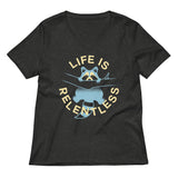 Life Is Relentless Women's V-Neck Tee