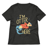 I'm Otter Here Women's V-Neck Tee