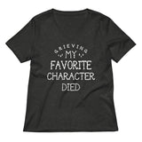 My Favorite Character Died Women's V-Neck Tee
