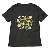 Squeeze The Day Women's V-Neck Tee