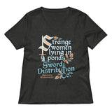 Strange Women Lying In Ponds Sword Distribution Co Women's V-Neck Tee