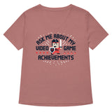 Ask Me About My Video Game Achievements Women's V-Neck Tee