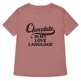 Chocolate Is My Love Language Women's V-Neck Tee