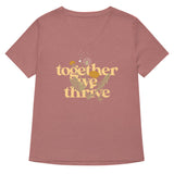 Together We Thrive Women's V-Neck Tee